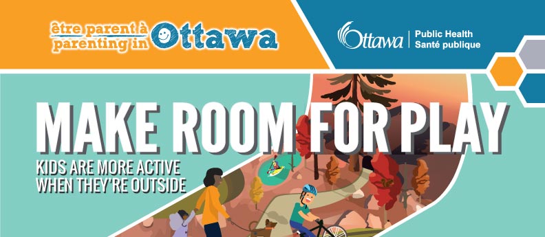 Make Room for Play! Kids are more active when they're outside. Children playing outside in autumn. One child and one parent walking the dog; one child bicycling wearing a helmet; one youth canoeing wearing a lifejacket.